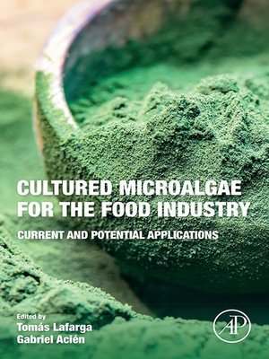 cover image of Cultured Microalgae for the Food Industry